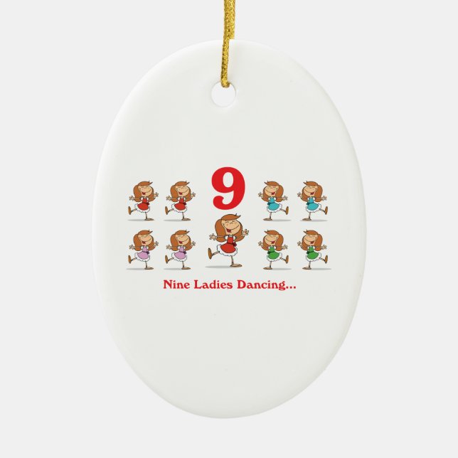 12 days nine ladies dancing ceramic ornament (Front)