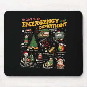 12 Days Of An Emergency Department, Er Nurse Chris Mouse Pad
