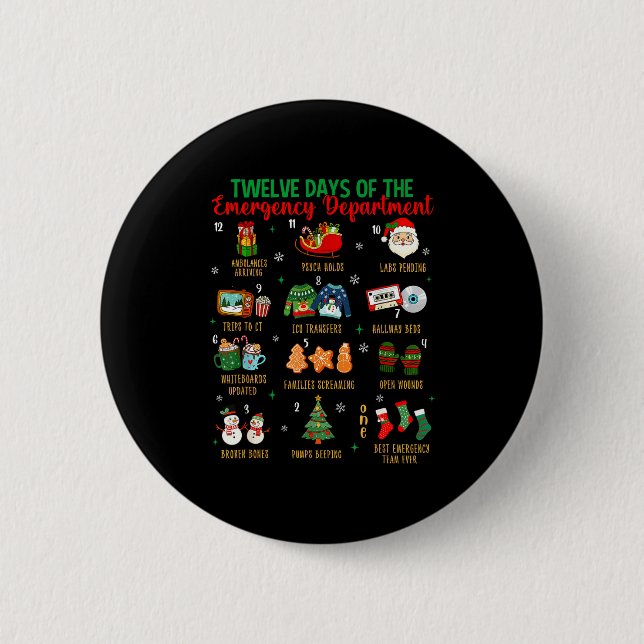 12 Days Of An Emergency Department Er Nurse Christ Button (Front)