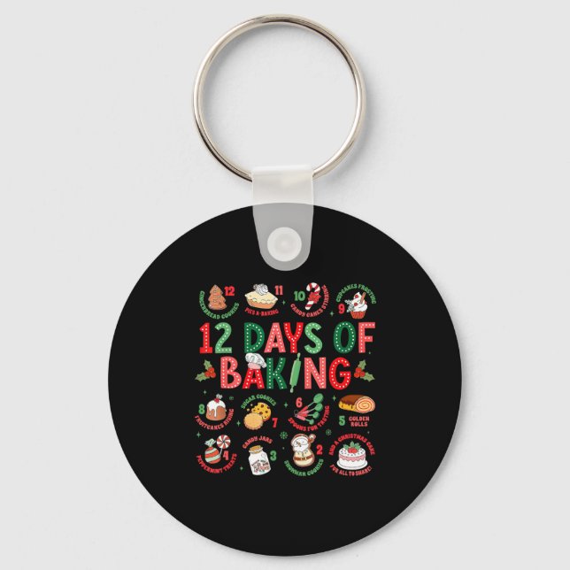 12 Days Of Baking Baker Christmas Cook Chef Baking Keychain (Front)