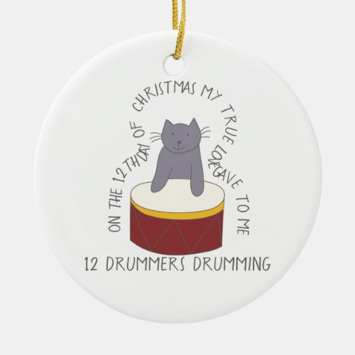 12 Days of Catmas 12 Drummers Drumming Cat Photo Ceramic Ornament