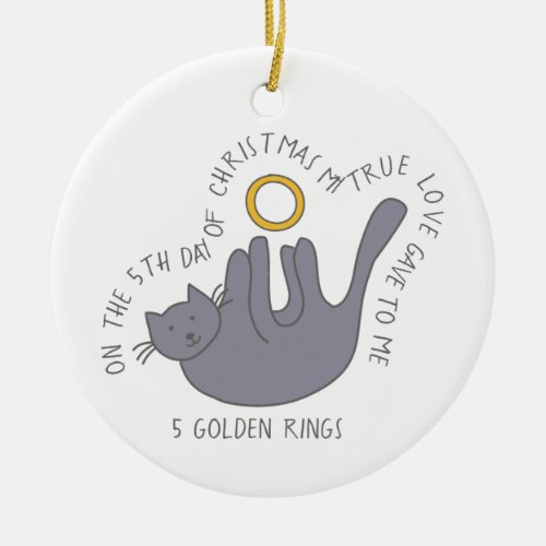 12 Days of Catmas 5 Golden Rings Cat Photo Ceramic Ornament