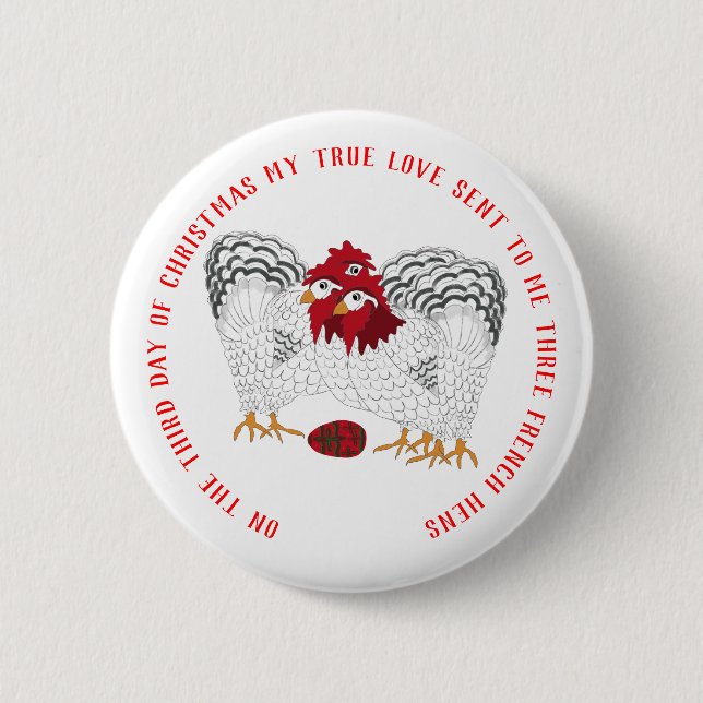 12 Days of Christmas 3 French Hens Button (Front)