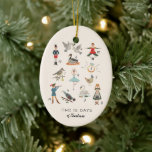 12 Days of Christmas Ceramic Ornament<br><div class="desc">Adorable Christmas illustration hand painted by Shelby Allison featuring 1 partridge in a pear tree,  2 turtle doves,  3 french hens,  4 calling birds,  5 golden rings,  6 geese a laying,  7 swans swimming,  8 maids milking,  9 ladies dancing,  10 lords leaping,  11 pipers piping and 12 drummers drumming.</div>