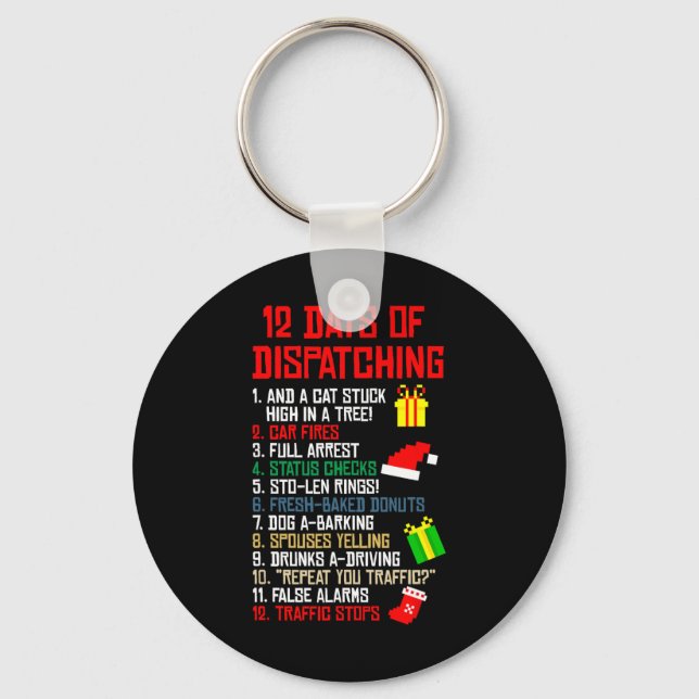 12 Days Of Dispatching Christmas Pajama X-mas Disp Keychain (Front)