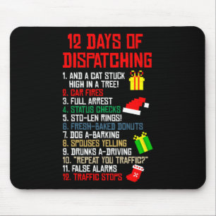 12 Days Of Dispatching Christmas Pajama X-mas Disp Mouse Pad