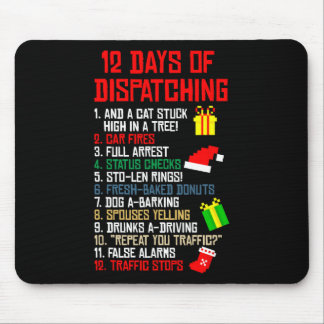 12 Days Of Dispatching Christmas Pajama X-mas Disp Mouse Pad