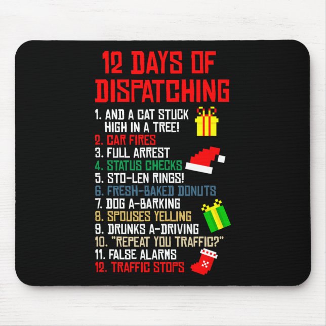 12 Days Of Dispatching Christmas Pajama X-mas Disp Mouse Pad (Front)