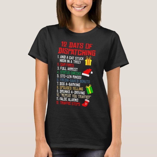 12 Days Of Dispatching Christmas Pajama X-mas Disp T-Shirt (Front)