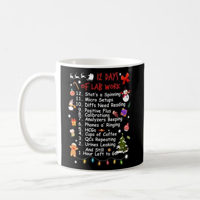 12 Days Of Lab Life Christmas Medical Laboratory S Coffee Mug (Left)