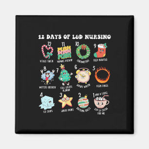 12 Days Of Landd Unit Nursing Labor Delivery Nurse Magnet
