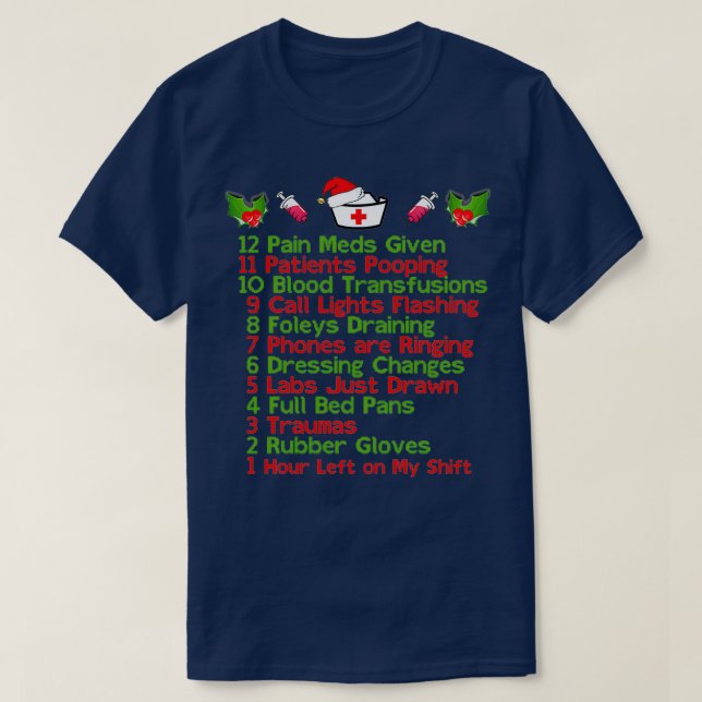 12 Days of Nursing Nursemas Christmas Gifts for Nu T-Shirt (Design Front)