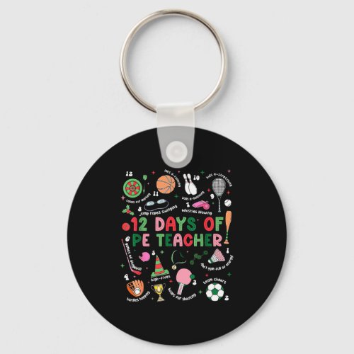 12 Days Of Pe Teacher Physical Education Gym Coach Keychain