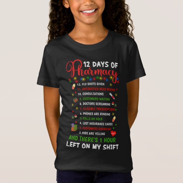12 Days of Pharmacy Funny Christmas Pharmacist Tec T-Shirt (Front)