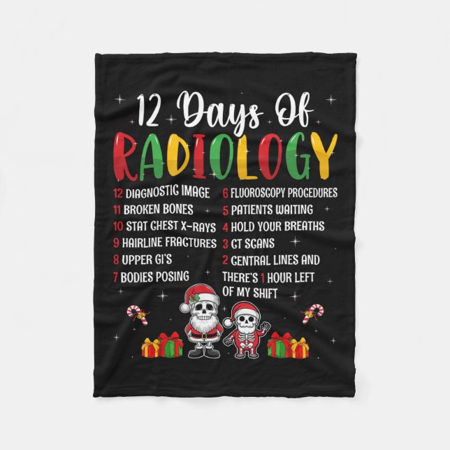 12 Days Of Radiology Xmas Rad Tech Christmas Radio Fleece Blanket (Front)