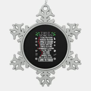 12 Days of Teaching Math Teacher Christmas Gifts Snowflake Pewter Christmas Ornament