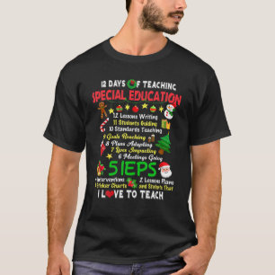 12 Days Of Teaching Special Education Teacher Elf T-Shirt