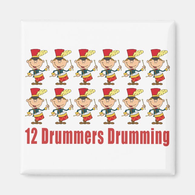 12 Drummers Drumming Magnet (Front)