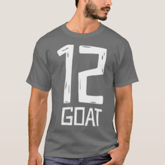 12 GOAT (5) T-Shirt