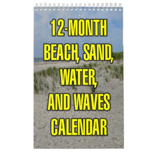 12-Month Beach, Sand, Water, And Waves Calendar