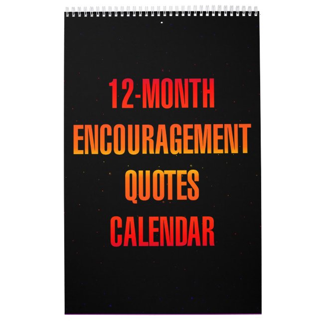 12-Month Encouragement Quotes Calendar (Cover)
