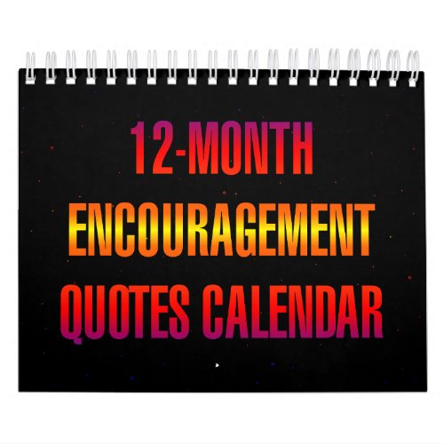 12-Month Encouragement Quotes Calendar