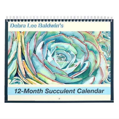 12_Month Succulent Calendar by Debra Lee Baldwin