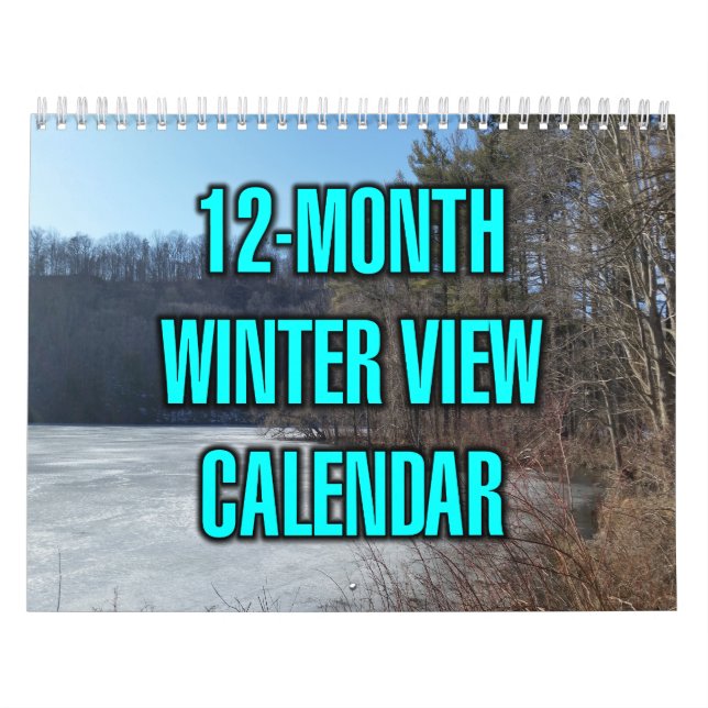 12-Month Winter View Calendar (Cover)