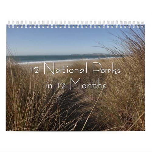 12 National Parks in 12 Months 6th Edition Calendar