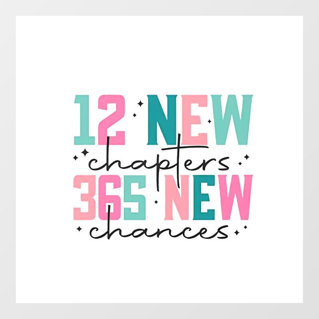 12 New Chapters, 365 New Chances 100 Days Window Cling (Sheet)
