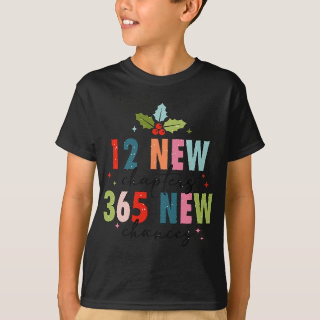 12 New Chapters 365 New Chances Family  T-Shirt (Front)