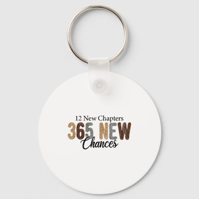 12 New Chapters 365 New Chances  Keychain (Front)