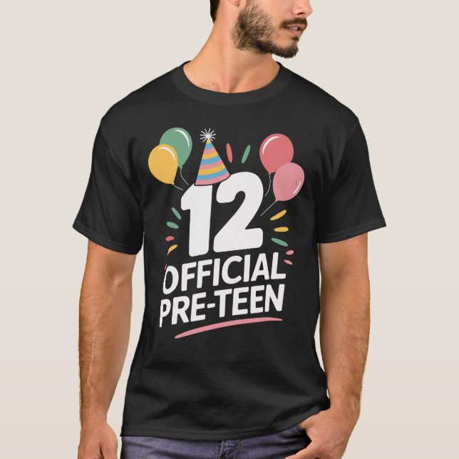 12 Official Pre-Teen 12th Birthday Kids Presents 1 T-Shirt (Front)
