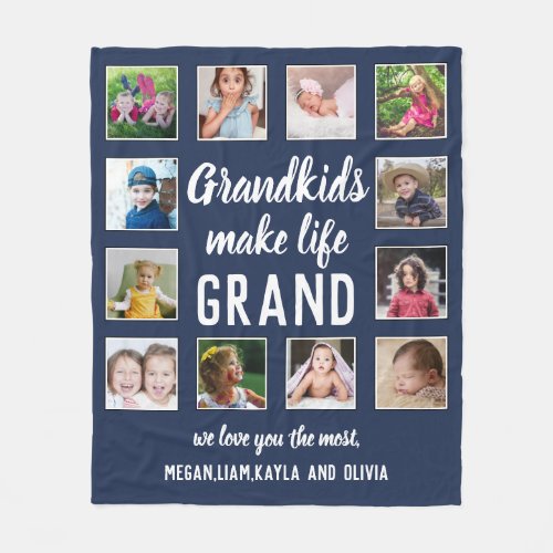 12 Photo Collage Grandkids Make Life Grand Quote Fleece Blanket