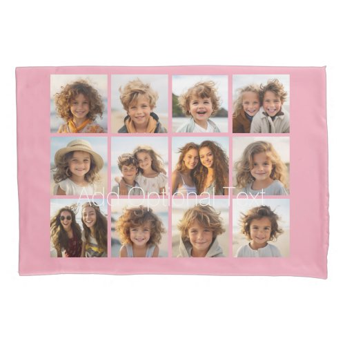 12 Photo Collage with Custom Background Pink Pillow Case