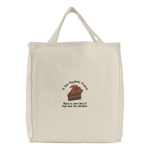 12 Step Chocoholic Embroidered Tote Bag