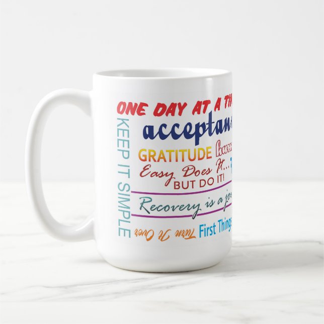 12 step recovery slogans mug 25z (Left)