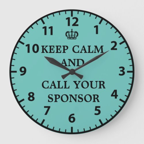 12 Step Recovery Sobriety Call Your Sponsor Clock