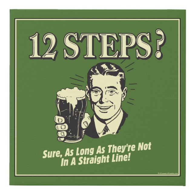 12 Steps: Not In A Straight Line Faux Canvas Print (Front)