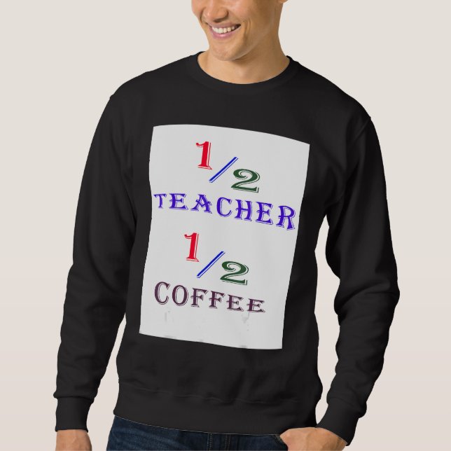 12 teacher sweatshirt (Front)