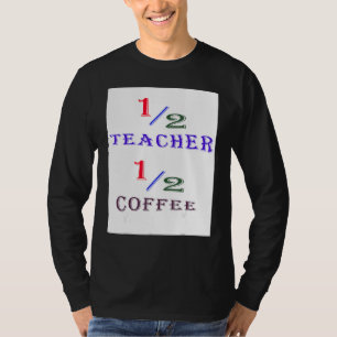 12 teacher T-Shirt