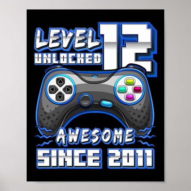 12 Unlocked Awesome 2011 Video Game 12th Birthday  Poster (Front)