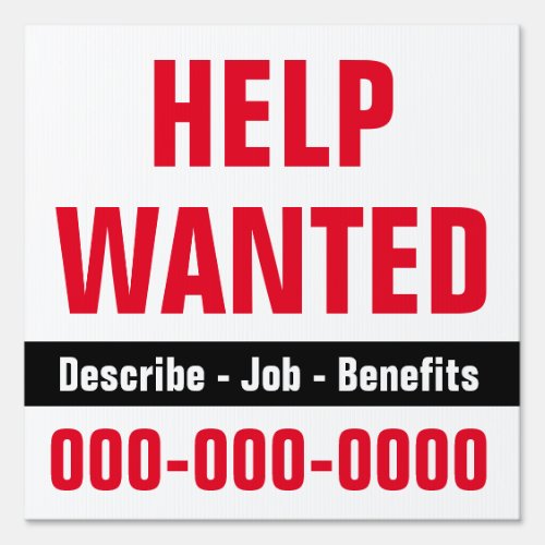12 x 12 Help Wanted with Description Yard Sign