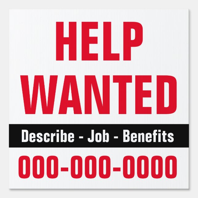 12" x 12" Help Wanted with Description Yard Sign (Front)