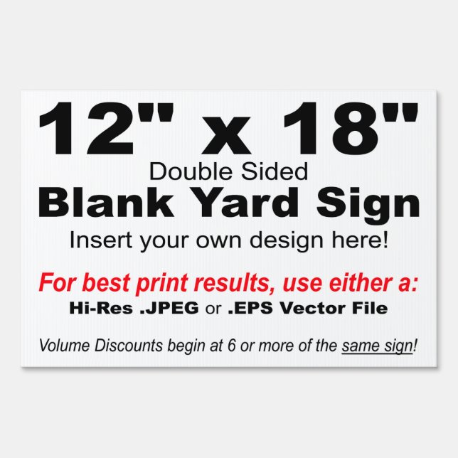 12" x 18" Design your Own Yard Sign (Front)
