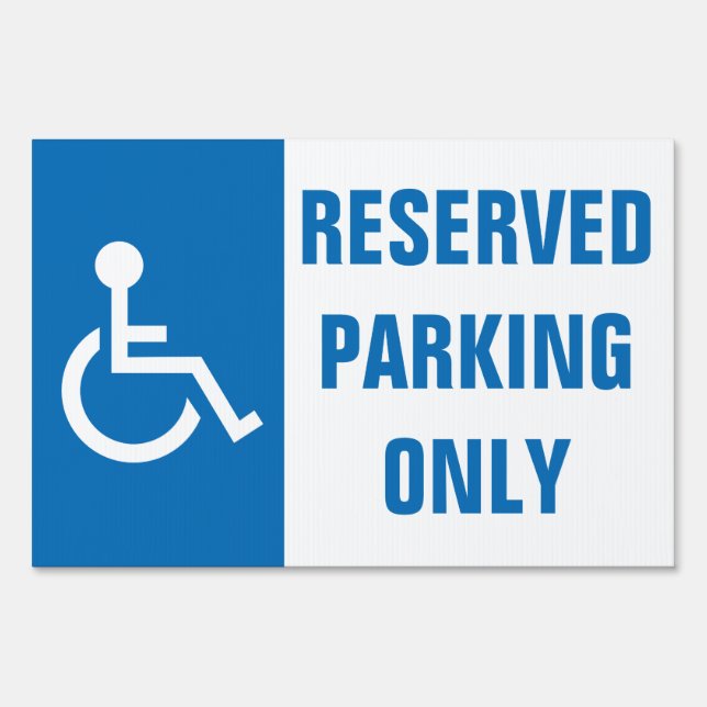 12" X 18" Handicapped Reserved Parking Yard Sign (Front)