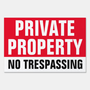 12"  x 18" Private Property No Trespassing Yard Sign
