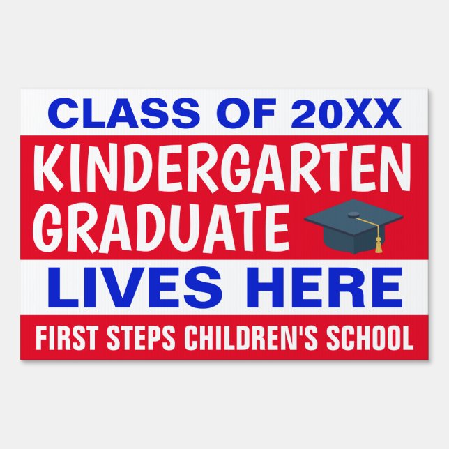 12" x 18" Red & Blue Kindergarten Grad Lives Here  Sign (Front)