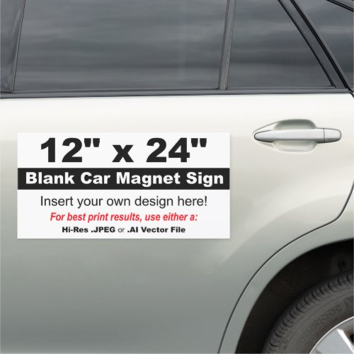 12 x 24 Design Your Own Car Magnet
