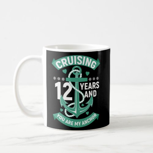 12 Year 12Th Anniversarys Husband Cruise Coffee Mug